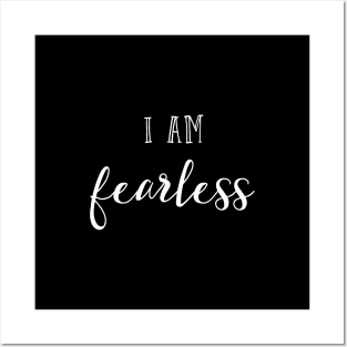 I am fearless Posters and Art